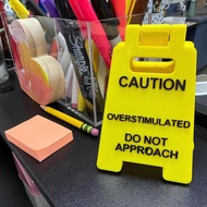Funny Overstimulated Warning Sign - Mini Desk Sign for Coworker Office Humor