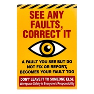 SEE ANY FAULTS, CORRECT IT SIGN/SIGNAGE | 210mm x 297mm | SAFETY SIGN, NOTICE SIGN & INSTRUCTION SIG
