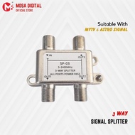 MOSA 3 Way Splitter for Astro Mytv Signal TV RG6 Coaxial Cable Digital Antenna Satellite Dish DVBT2