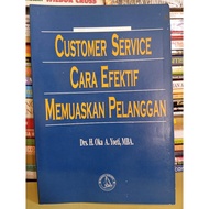 CUSTOMER SERVICE Book: A EFFECTIVE WAY TO SATISFACTORY