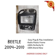 Android Player Casing 9" Volkswagen Beetle 2004 - 2010