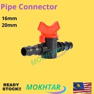 Pipe Connector 16mm 20mm 25mm / Quick irrigation valve 16mm