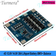 Turmera 4S 12.8V 14.8V 30A Lifepo4 Battery BMS with Balance for Diy 12V 18650 32700 33140 LFP Cell S