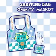 GMM TV SHOPPING BAG Maskot