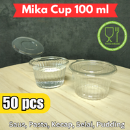 CUP SAUS 100 ml , MIKA CUP 100 ML , MIKA CUP SAMBAL , CUP BELIMBING 100 ML , MIKA PUDDING ISI 50