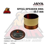 Spool Speaker BMA 49.5 mm 6 ohm ORIGINAL Spool voice coil 49.5 mm 6 ohm BMA