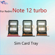 For Redmi Note 12 turbo Sim Card Tray Slot Sim Card Holder Replacement Parts