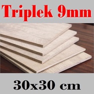 Triplek 9mm 30x30 cm Custom Multiplek Plywood 9mm