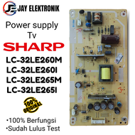PSU / Power supply / Regulator Tv Sharp LC 32LE260M LC-32LE260M LC 32LE260I LC-32LE260I LC 32LE265I