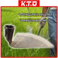 TAJAK KNIFE ANGLE HOE for CUTTING GRASS / PARANG_TAJAK / MATA CANGKUL TAJAK / TAJAK RUMPUT
