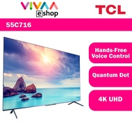 TCL 55 inch QLED TV 55C716 4K UHD HDR 10+ Android 9.0 SMART TV with Dolby Vision Built in DVB T2 Digital Tuner MYTV OLED