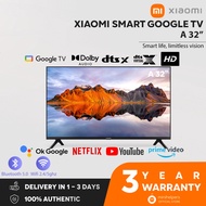 【3 YEAR OFFICIAL WARRANTY】READY STOCKS Xiaomi A 32-Inch Smart Google TV with Netflix Google Playstore Built In