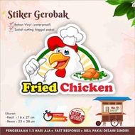 STIKER KACA GEROBAK VINYL FRIED CHICKEN / LABEL MAKANAN
