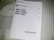 SDR 先鋒 pioneer 主機說明書 DEH-1650 中文 英文 版本 全系列 特價中 另有DVH MP3 雙面板 動畫說明 等等 7-11 貨到付款 免運費