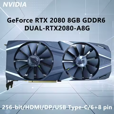 ASUS NVIDIA GeForce RTX 2080 DUAL-RTX2080-A8G 8GB GDDR6 256-bit graphics card For HDMI DP USB Type-C