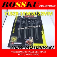 Y15 ZR VALVE 19MM 22MM RACING VALVE 19MM/22MM KOZI RACING VALVE SET 19MM / 22MM LC150 RACING VALVE 1