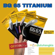Senar Raket Badminton / Senar BG 65 TI Titanium Original