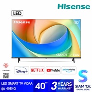 HISENSE LED TV VIDAA รุ่น 40E4Q สมาร์ททีวี 40 นิ้ว โดย สยามทีวี by Siam T.V. As the Picture One