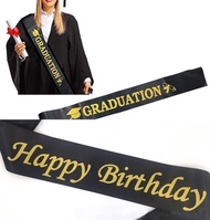 Selempang Sash Happy Birthday Graduation Hitam Tulisan Gold Emas Kain Ulang Tahun Lulusan Lulus Wisu