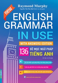 Sách English Grammar In Use - 136 Đề Mục Ngữ Pháp Tiếng Anh - Raymond Murphy (MT) - Newshop
