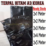 Terpal Hitam A3 Korea. 2x1 2x2 2x3 2x4 2x5 Meter