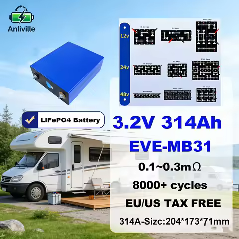 3.2V 314Ah LiFePO4 Prismatic Battery Cell,EVE MB31, 8000+ Cycles for DIY 12V 24V 48V Solar RV Power 