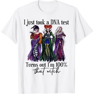 I Just Took A Dna Test Turns Out I'M 100% That Witch T-Shirt