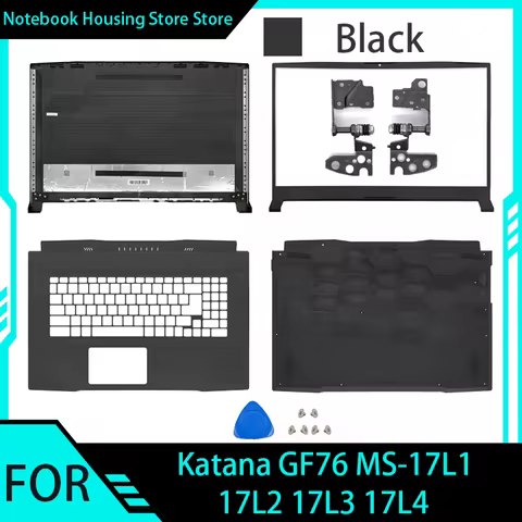New Laptop Shell For Katana GF76 MS-17L1 17L2 17L3 17L4 LCD Back Cover/Front Bezel/Palmrest/Bottom C