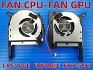 พัดลมFAN CPU GPU  ASUS A15 FA506LL FX506  FX505 FX505GE FX505GD FX505GM FX505DT FX705DT FX506IU FX506IH FX506II FX506LI FX705DT