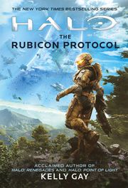 Halo: The Rubicon Protocol Kelly Gay