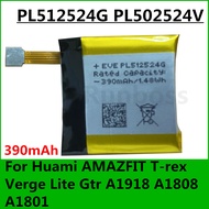 Original 390mAh PL502524V huami amazfit T-Rex Verge Lite GTR A 1918 A1808 A1801สมาร์ทนาฬิกาแบตเตอรี่