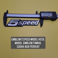 Emblem 5speed MODEL KECIL