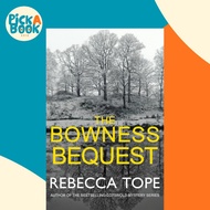 [100% Original Books] - The Bowness Bequest by Rebecca Tope (UK edition, paperback)