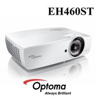 OPTOMA 奧圖碼 EH460ST 高亮度短焦專業簡報機 4,200流明 公司貨