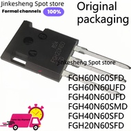 5PCS FGH60N60SMD FGH60N60SFD FGH60N60UFD FGH40N60UFD FGH40N60SMD FGH40N60SFD FGH20N60SFD TO-247 Fiel