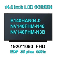 14.0" Laptop LCD Screen B140HAN04.0 NV140FHM-N48 NV140FHM-N3B FHD 1920X1080 FOR Acer Aspire 5 A514-5
