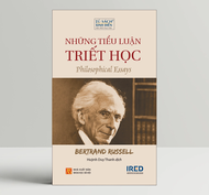 Sách - Những Tiểu Luận Triết Học (Philosophy Essays) - Bertrand Russell - IRED Books