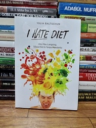 Buku Latis I Hate Diet - Yulia Baltschun