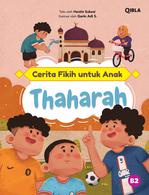 Buku Cerita Fikih Untuk Anak: Thaharah