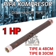 MESIN Discharge pipe 1HP type A 48cm type B 30cm air compressor 1 PK impek machine spiral pipe spare