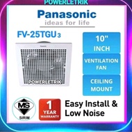 PANASONIC FV-25TGU3 10"(30CM) CEILING MOUNT VENTILATING FAN / PANASONIC 10 INCH CEILING EXHAUST FAN 