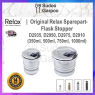 [RELAX] Original Flask Stopper- PP/ Penutup Flask (Model D2935/ D3950/ 3975/ D2910) [14 Days Warrant