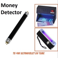 MONEY DETECTOR ULTRAVIOLET UV TUBE LIGHT USE FOR MONEY DETECTOR BLB T5 4W