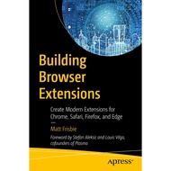 [sgstock] Building Browser Extensions: Create Modern Extensions for Chrome, Safari, Firefox, and Edg