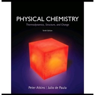 [Printed] Physical Chemistry Thermodynamics, Structure, and Change Peter Atkins Julio de Paula 10th 
