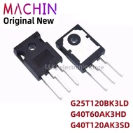 5Pcs G25T120BK3LD G40T60AK3HD G40T120AK3SD TO247 Field Effect Transistor