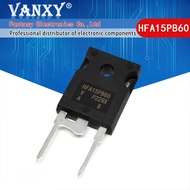 5pcs HFA15PB60 TO-247 HFA15PB60PBF TO247 600V 15A HFA25PB60PBF HFA25PB60 25PB60 15PB60 HFA30PA60C HF
