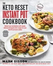 The Keto Reset Instant Pot Cookbook Mark Sisson