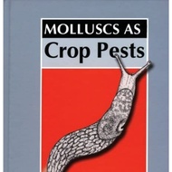 Molluscs as Crop Pests ed 1/2002