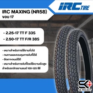 IRC MAXING Tire (NR58) Rim Size 17 All Sizes 2.50-17/2.25-17 Fast Delivery 320sp.online